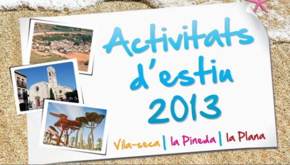 Summer activities in Vila-seca. 2013