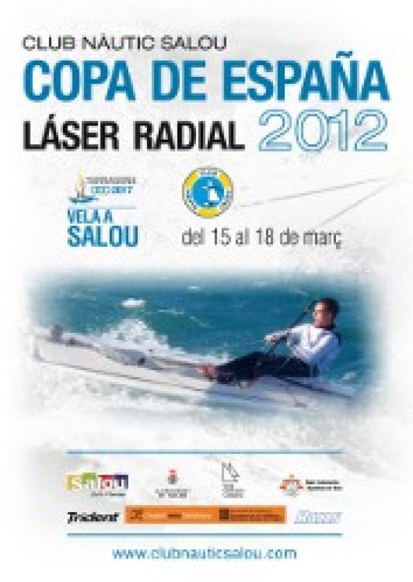 Salou. Club Nàutic. Copa dŽ Espanya Laser Radial.